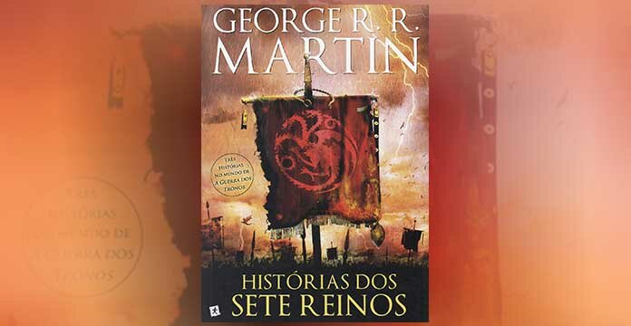 historias-dos-sete-reinos-a-guerra-dos-tronos